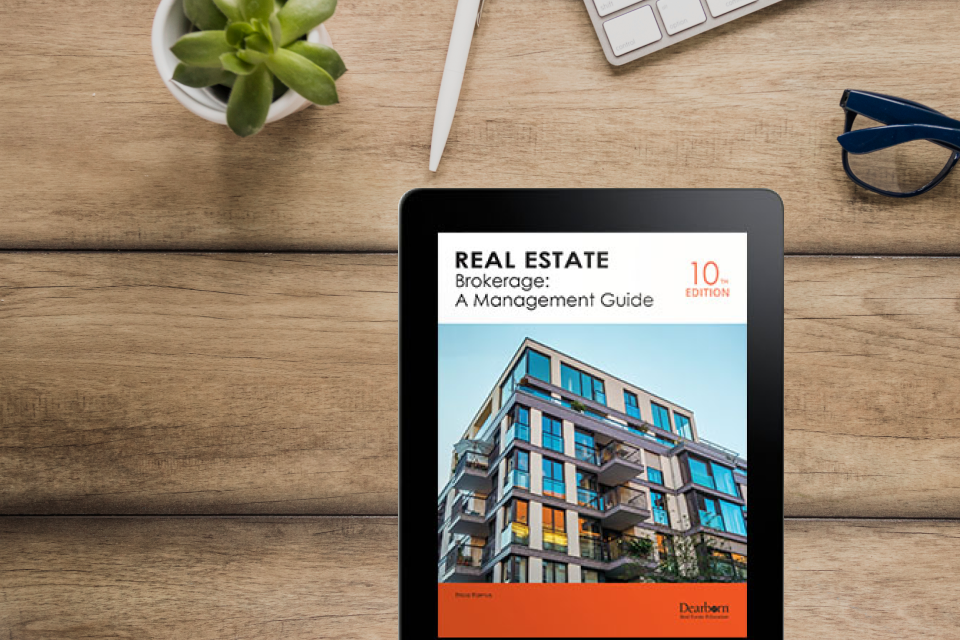 Real Estate Brokerage: A Management Guide 10th Edition eBook