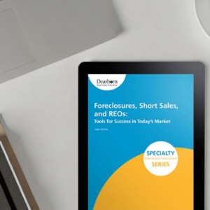 Foreclosures, Short Sales, and REOs: Tools for Success in Today's Market 3rd Edition (PDF) eBook