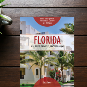 Florida Real Estate Principles, Practices & Law 48th Edition