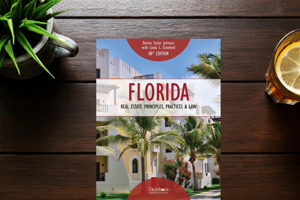 Florida Real Estate Principles, Practices & Law 48th Edition